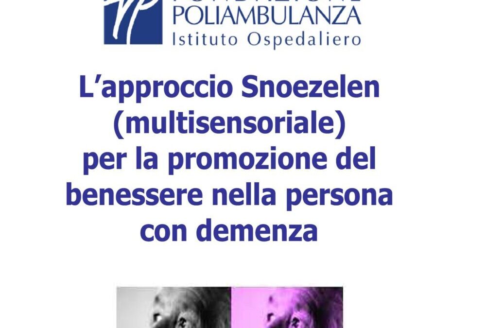 Corso “L’approccio e la pratica Snoezelen” Fondazione Poliambulanza (Brescia)